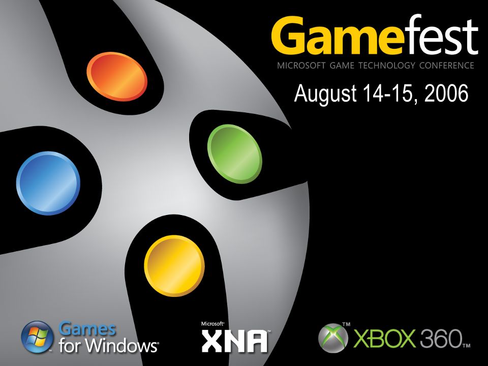 Microsoft Gamefest and XNA Game Studio Express